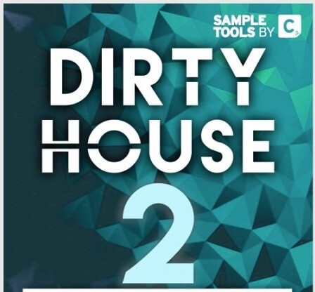 Sample Tools by Cr2 Dirty House 2 WAV MiDi